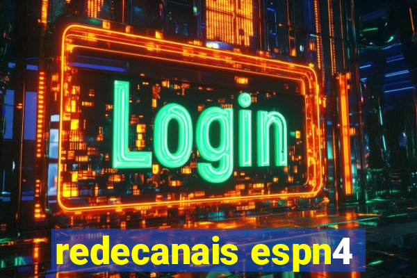 redecanais espn4